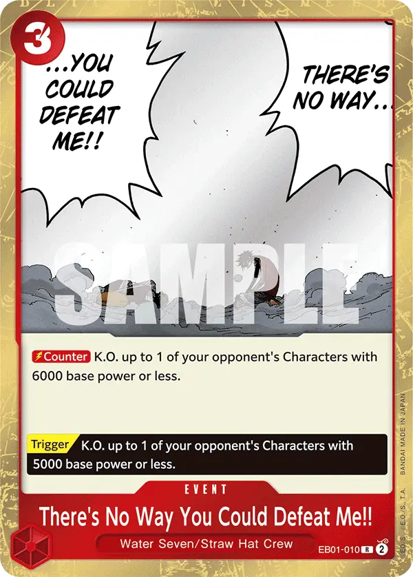 There's No Way You Could Defeat Me!!, Extra Booster: Memorial Collection EB01-010
