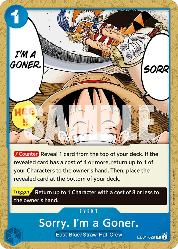 Sorry. I'm a Goner., Extra Booster: Memorial Collection EB01-029