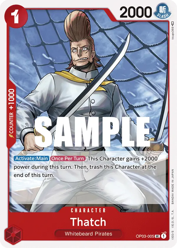 Thatch, Pillars of Strength OP03-005
