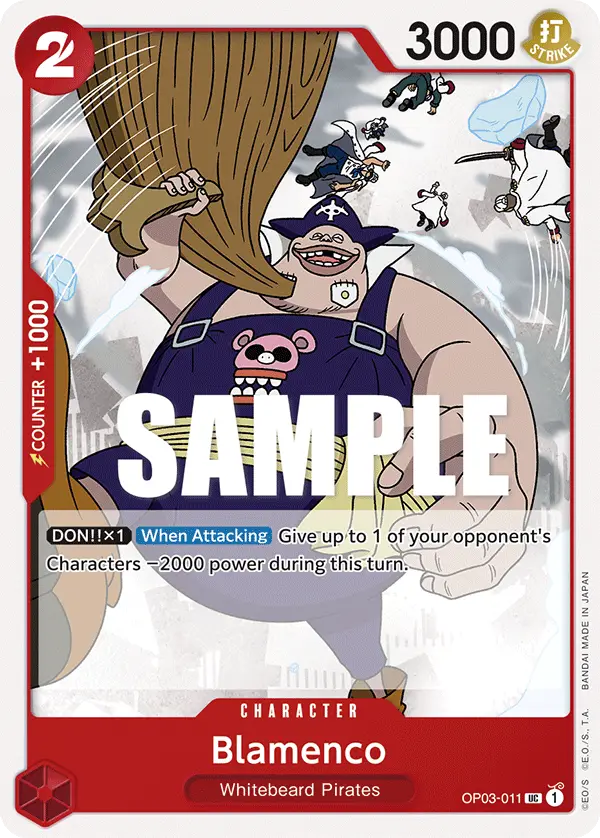 Blamenco, Pillars of Strength OP03-011
