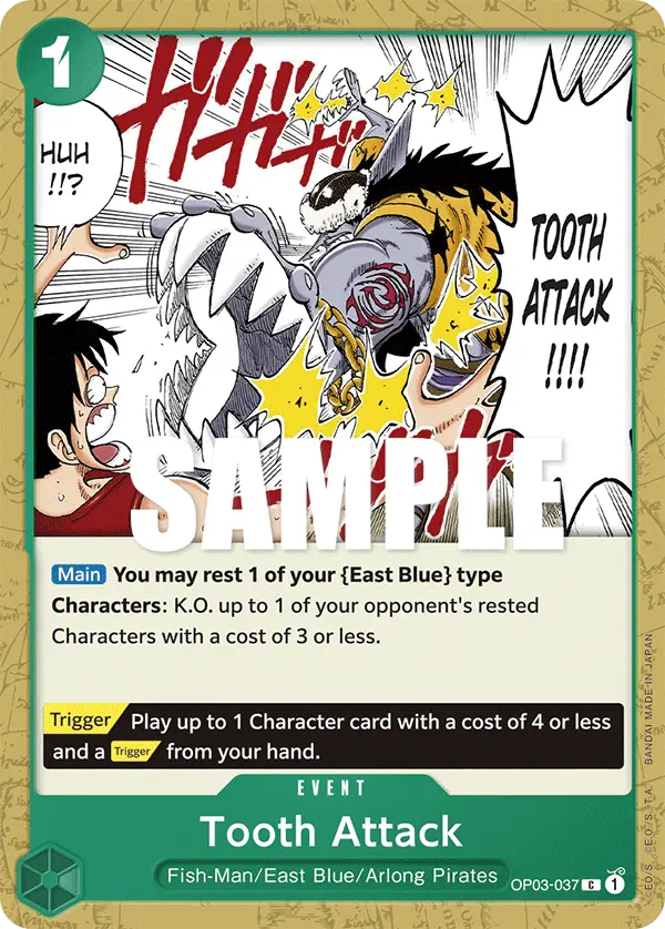 Tooth Attack, Pillars of Strength OP03-037