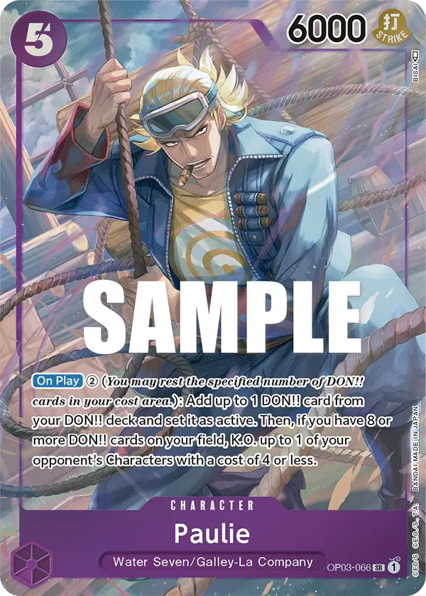 Paulie (Alt Art), Pillars of Strength OP03-066