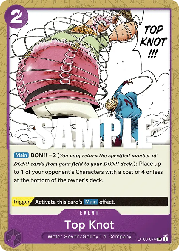 Top Knot, Pillars of Strength OP03-074