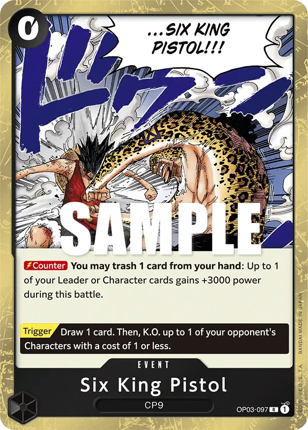 Six King Pistol, Pillars of Strength OP03-097