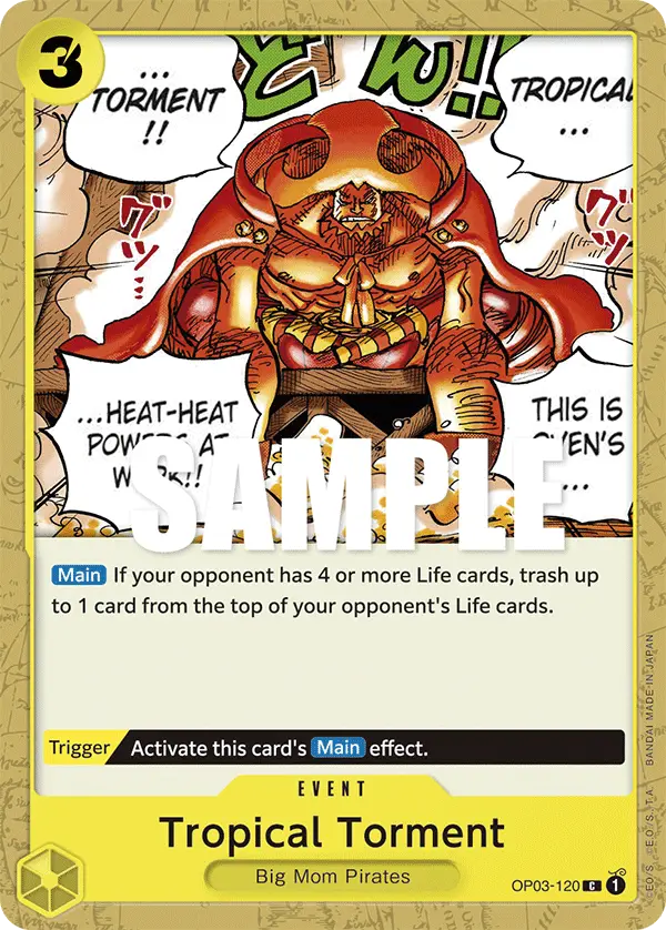 Tropical Torment, Pillars of Strength OP03-120