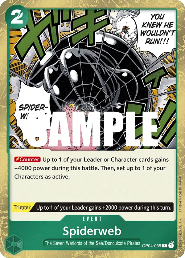 Spiderweb, Kingdoms of Intrigue OP04-035