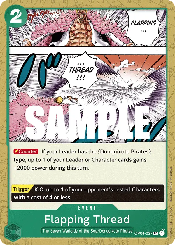 Flapping Thread, Kingdoms of Intrigue OP04-037