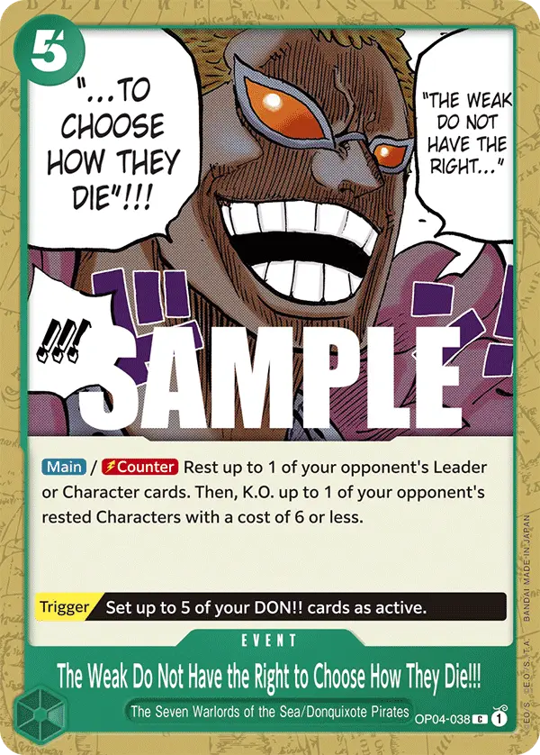The Weak Do Not Have the Right to Choose How They Die!!!, Kingdoms of Intrigue OP04-038