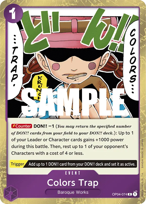 Colors Trap, Kingdoms of Intrigue OP04-074