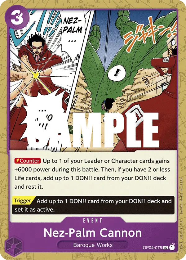 Nez-Palm Cannon, Kingdoms of Intrigue OP04-075