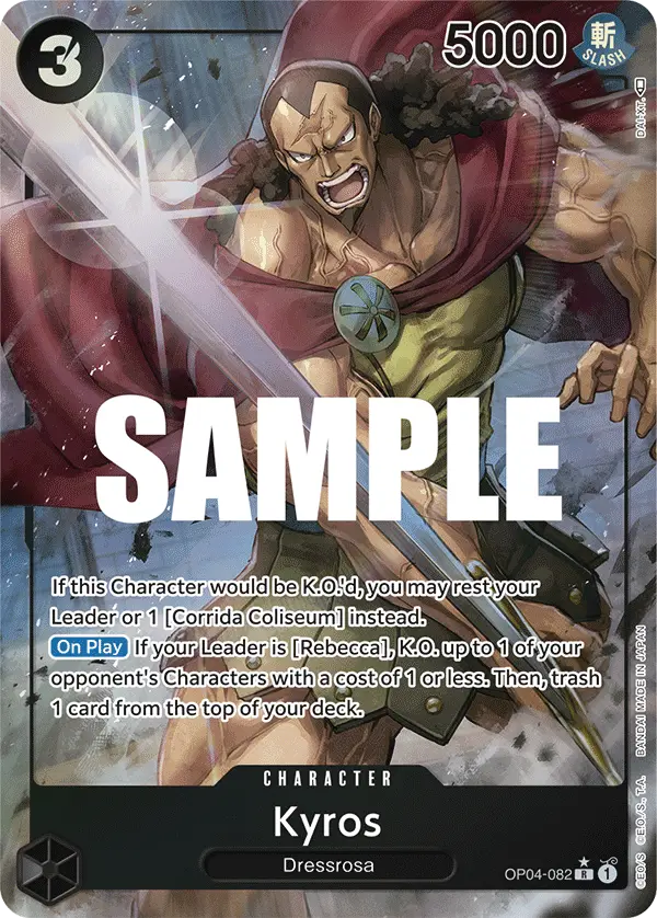 Kyros (Alt Art), Kingdoms of Intrigue OP04-082