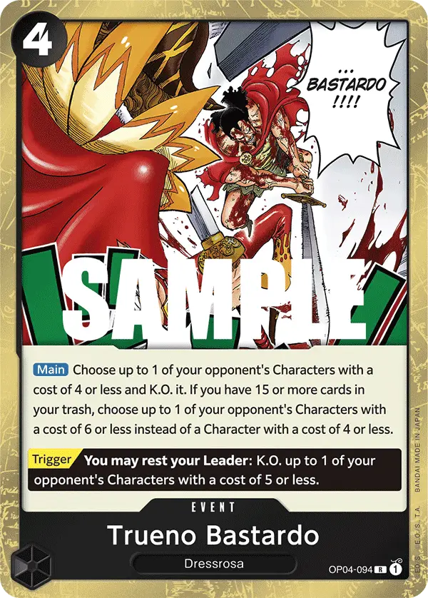 Trueno Bastardo, Kingdoms of Intrigue OP04-094
