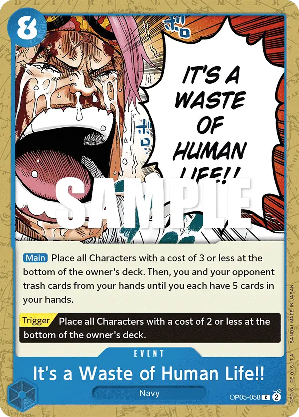 It's a Waste of Human Life!!, Awakening of the New Era OP05-058