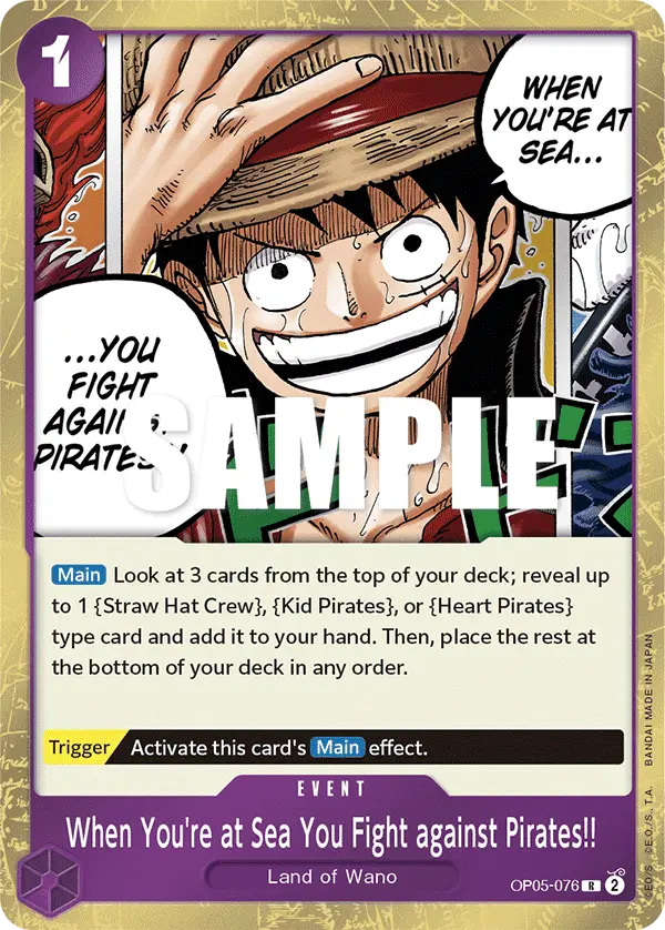 When You're at Sea You Fight against Pirates!!, Awakening of the New Era OP05-076