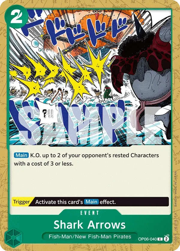 Shark Arrows, Wings of the Captain OP06-040