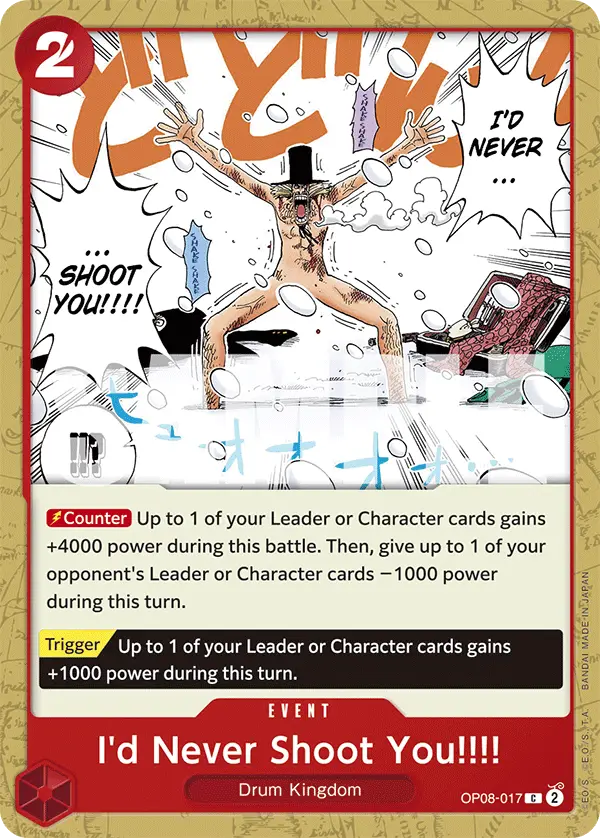 I'd Never Shoot You!!!!, Two Legends OP08-017