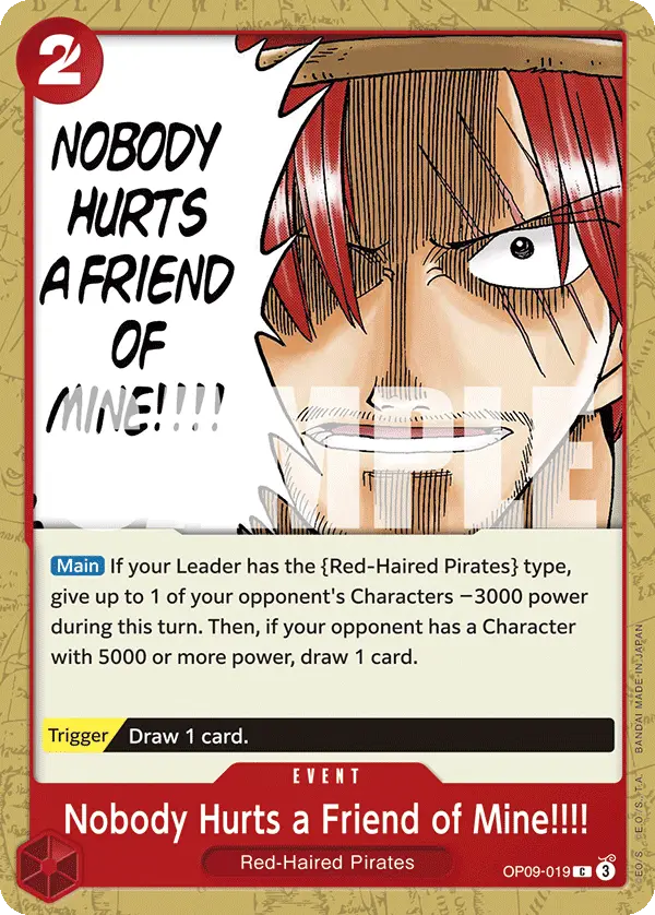 Nobody Hurts a Friend of Mine!!!!, Emperors in the New World OP09-019