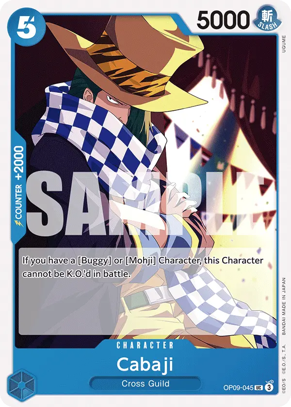 Cabaji, Emperors in the New World OP09-045