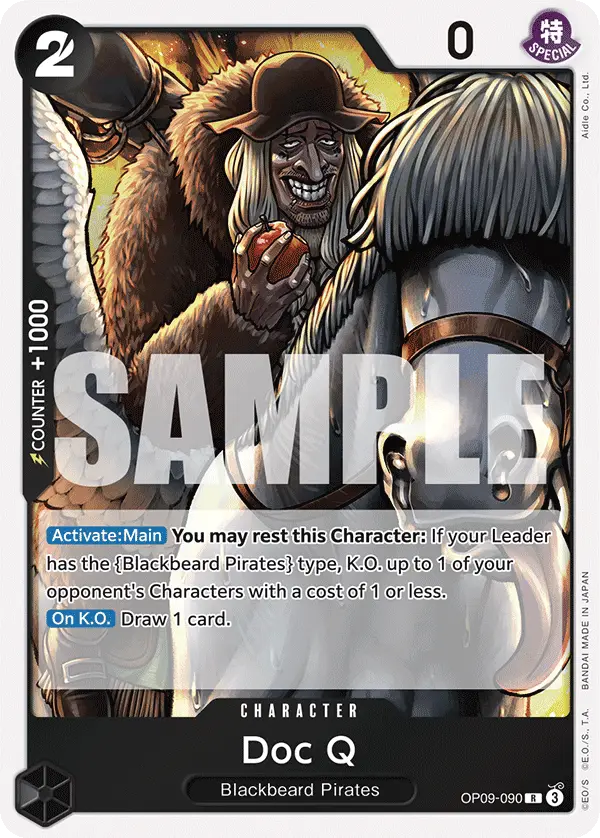 Doc Q, Emperors in the New World OP09-090
