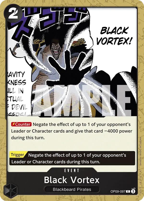 Black Vortex, Emperors in the New World OP09-097