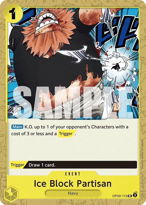 Ice Block Partisan, Emperors in the New World OP09-115
