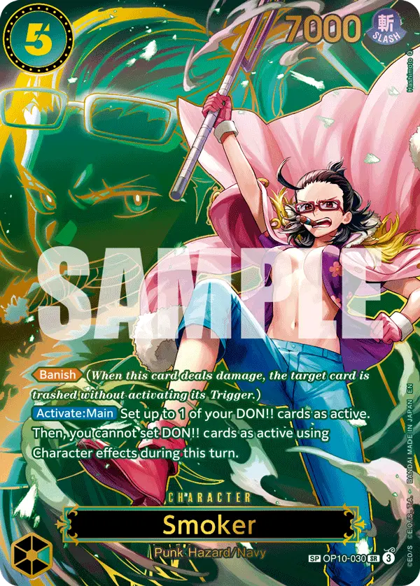 Smoker (SP), Carrying On His Will OP10-030