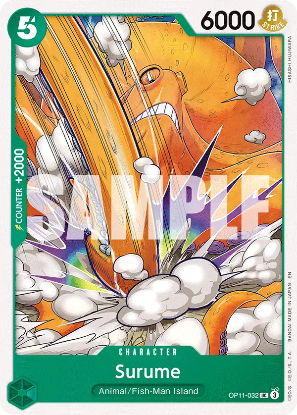 Surume, A Fist of Divine Speed OP11-032