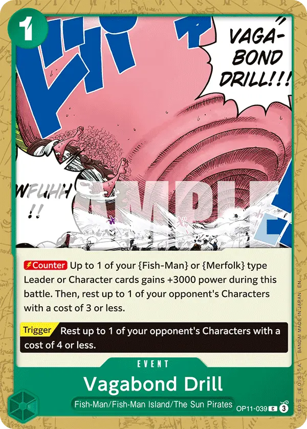 Vagabond Drill, A Fist of Divine Speed OP11-039