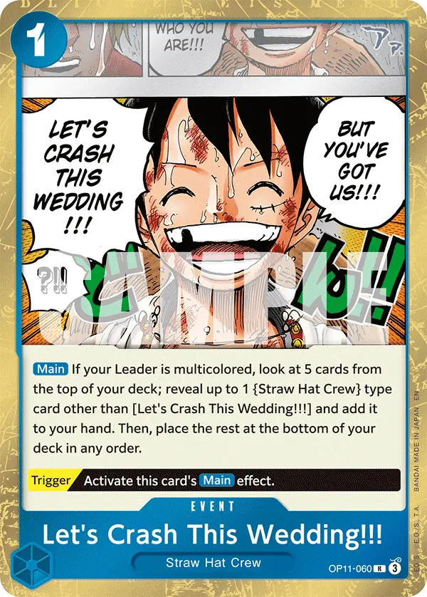 Let's Crash This Wedding!!!, A Fist of Divine Speed OP11-060