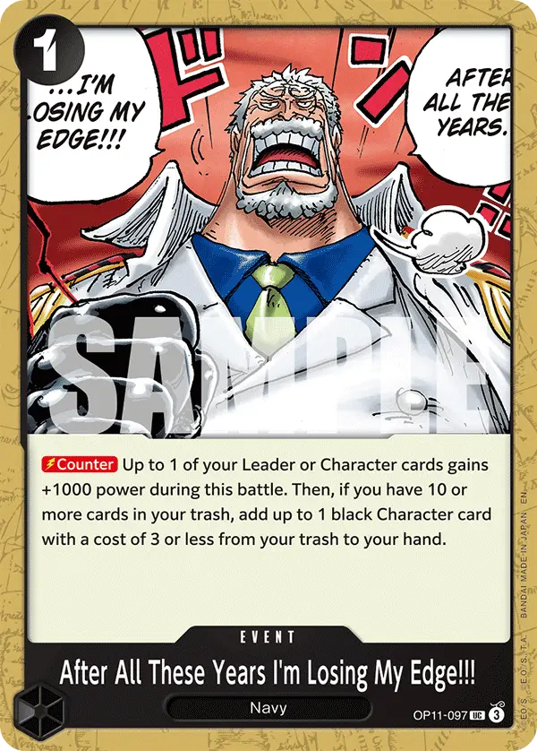 After All These Years I'm Losing My Edge!!!, A Fist of Divine Speed OP11-097
