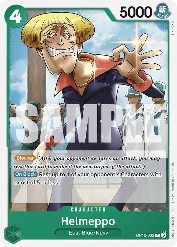 Helmeppo, Legacy of the Master OP12-033