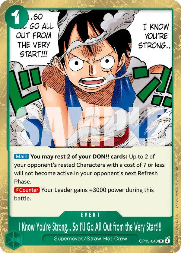 I Know You're Strong... So I'll Go All Out from the Very Start!!!, Carrying On His Will OP13-040