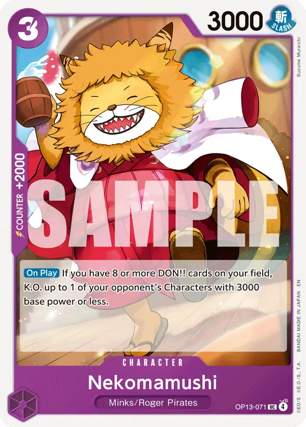 Nekomamushi, Carrying On His Will OP13-071