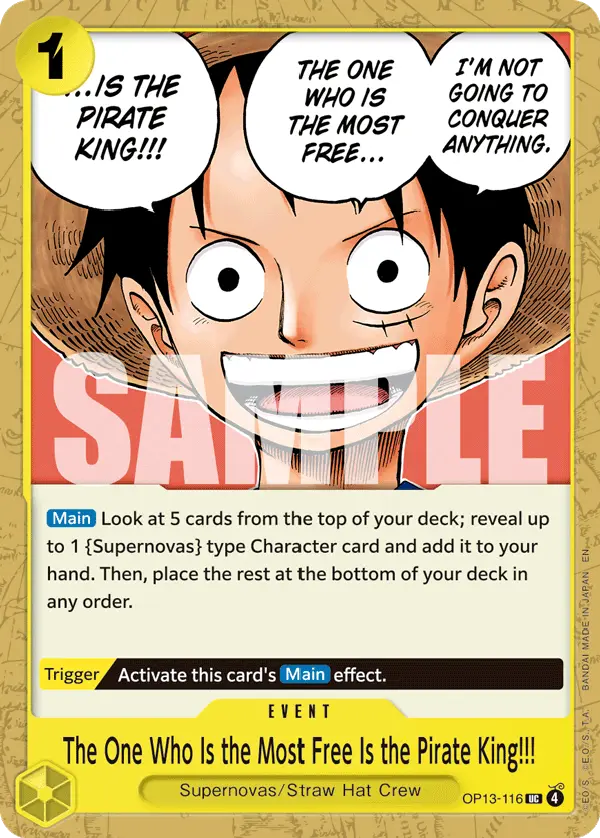The One Who Is the Most Free Is the Pirate King!!!, Carrying On His Will OP13-116