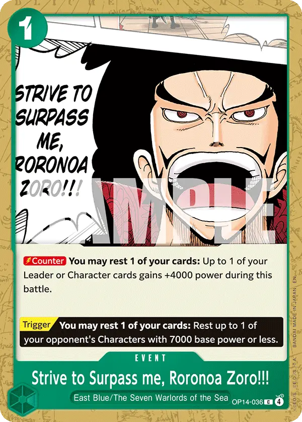 Strive to Surpass me, Roronoa Zoro!!!, The Azure Sea's Seven OP14-036
