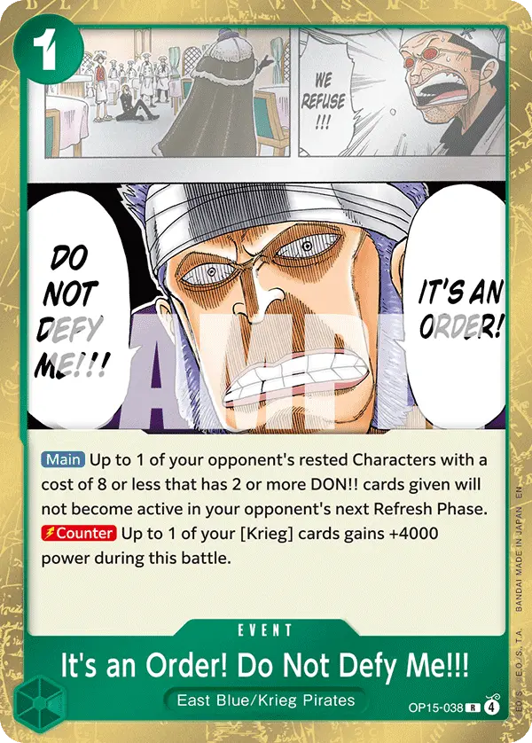 It's an Order! Do Not Defy Me!!!, Adventure on Kami's Island OP15-038