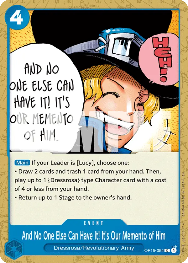And No One Else Can Have It! It's Our Memento of Him, Adventure on Kami's Island OP15-054