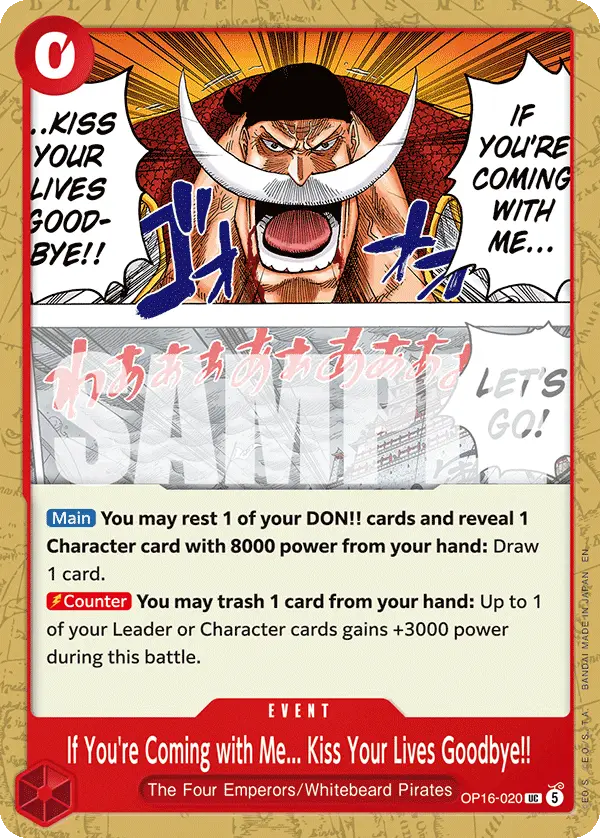 If You're Coming with Me...Kiss Your Lives Goodbye!!, The Time of Battle OP16-020