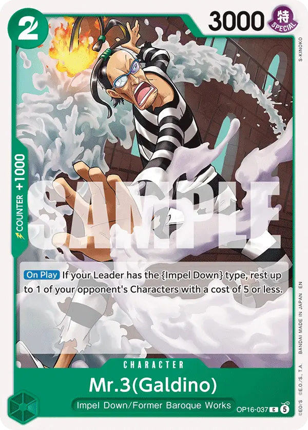 Mr.3 (Galdino), The Time of Battle Release Event Cards OP16-037