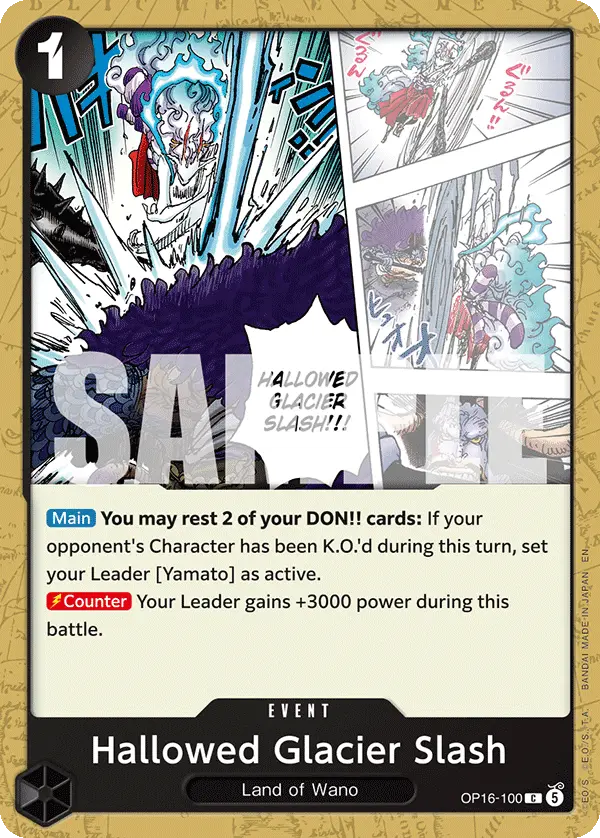 Hallowed Glacier Slash, The Time of Battle OP16-100