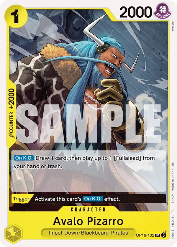 Avalo Pizarro, The Time of Battle OP16-102