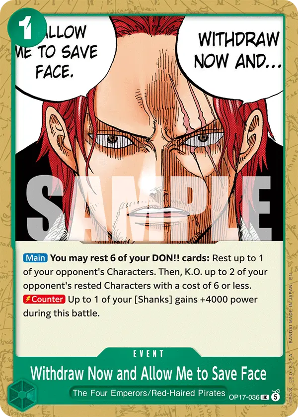 Withdraw Now and Allow Me to Save Face, The World's Strongest Warriors OP17-036