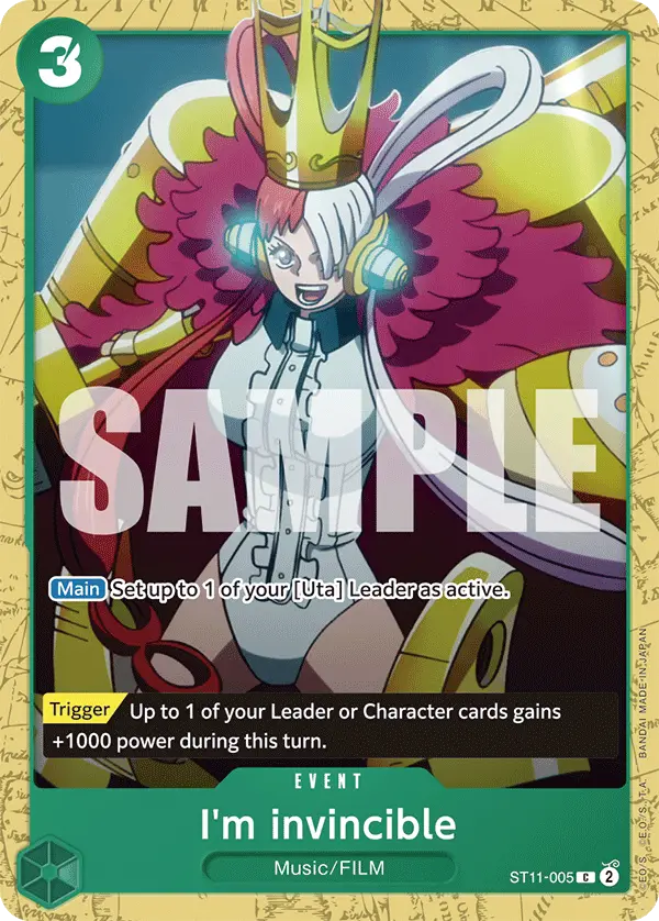 I'm invincible, Starter Deck 16 GREEN Uta ST11-005