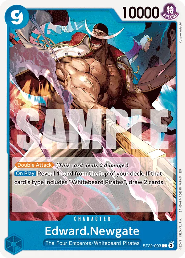 Edward.Newgate, Starter Deck 22 Ace & Newgate ST22-003