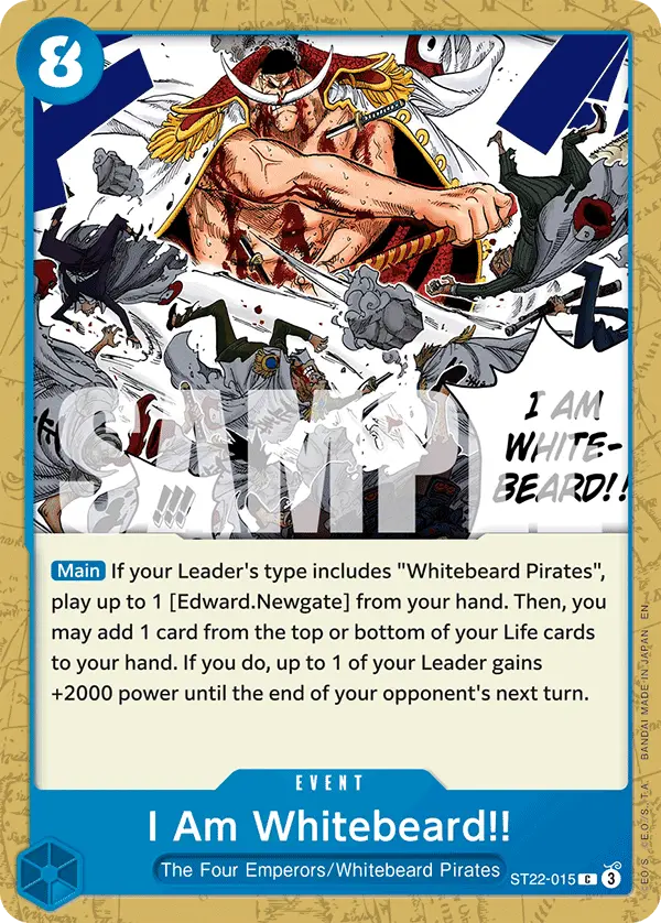 I Am Whitebeard!!, Starter Deck 22 Ace & Newgate ST22-015