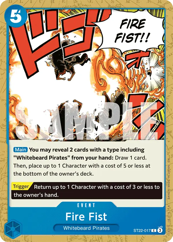 Fire Fist, Starter Deck 22 Ace & Newgate ST22-017