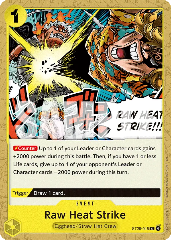 Raw Heat Strike, Starter Deck 29 Egghead ST29-015