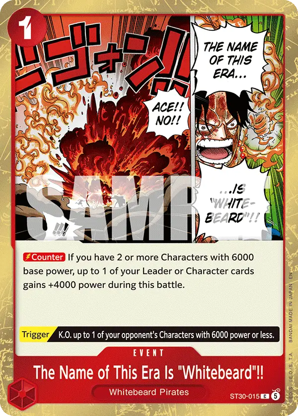 The Name of This Era Is "Whitebeard"!!, Starter Deck 30 EX Luffy & Ace ST30-015