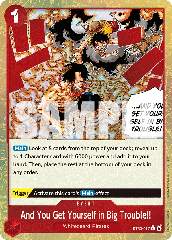And You Get Yourself in Big Trouble!! (Alt Art), Starter Deck 30 EX Luffy & Ace ST30-017