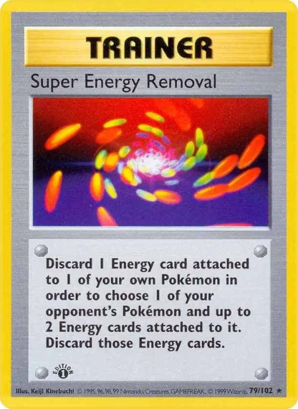 Super Energy Removal, Base Set 79/102